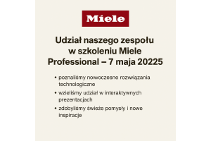 Udział naszego zespołu w szkoleniu Miele Professional – 7 maja 2025